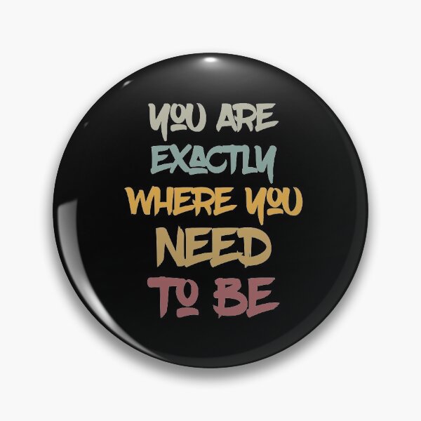 Item preview, You are exactly where you need to be ,Office decor ,Yoga ,Eco-friendly designed and sold by Noussairox.