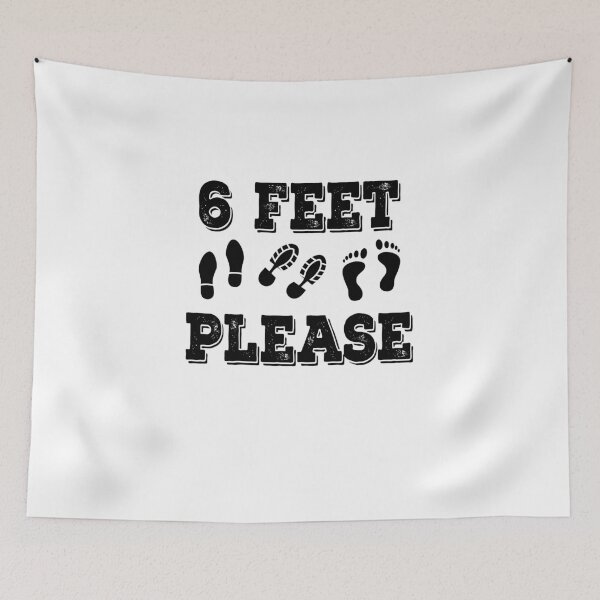 Item preview,  6 Feet Please designed and sold by graphicmeyou.