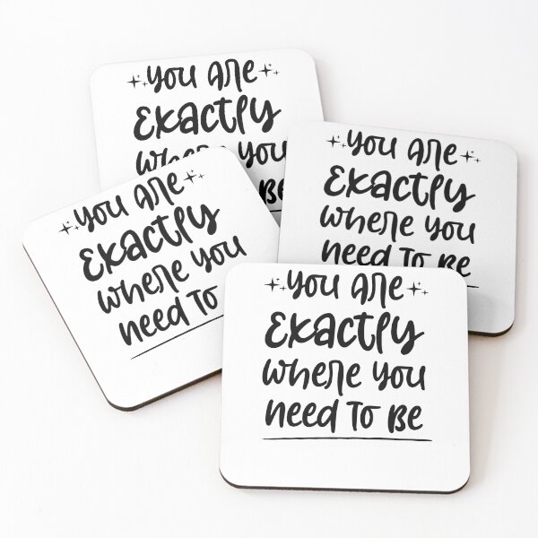 Item preview, You are exactly where you need to be ,Office decor ,Yoga ,Eco-friendly designed and sold by Noussairox.