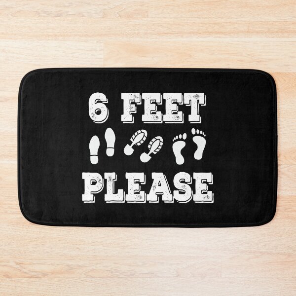 Item preview, 6 Feet Please designed and sold by graphicmeyou.
