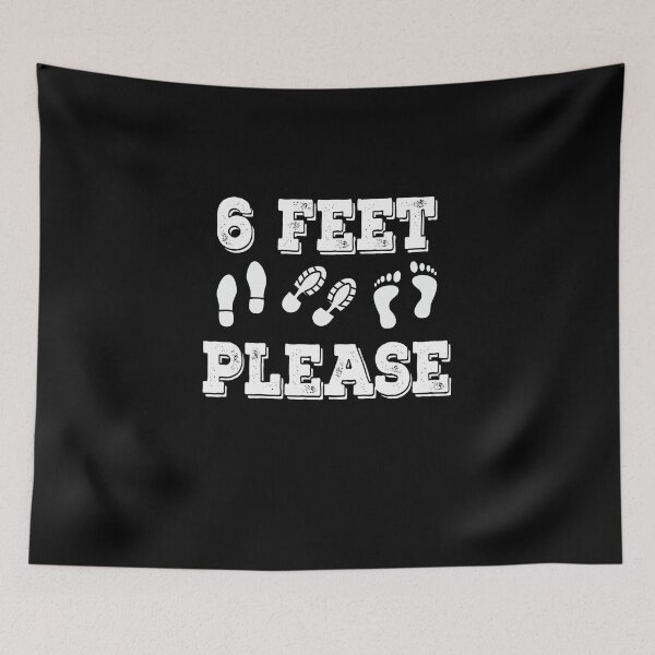 Item preview, 6 Feet Please designed and sold by graphicmeyou.