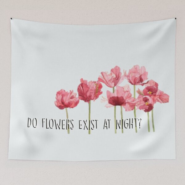 Item preview, Do Flowers Exist At Night? designed and sold by one-broke-kid.