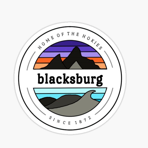 Blacksburg - Home of the Hokies Sticker