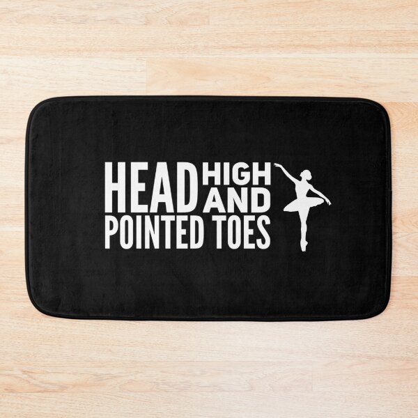 Item preview, Keep your head high and your toes pointed designed and sold by Flow-Store.