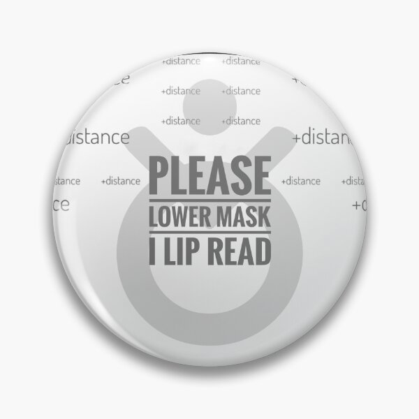 Item preview,  Deaf Awareness in Coronavirus Pandemic Please Lower Mask designed and sold by Jenny Meehan Art Prints and Patterns  .