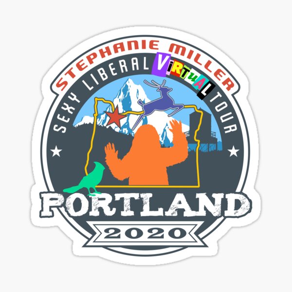 Item preview, Stephanie Miller's Sexy Liberal Virtual Tour - Portland designed and sold by SMShow.