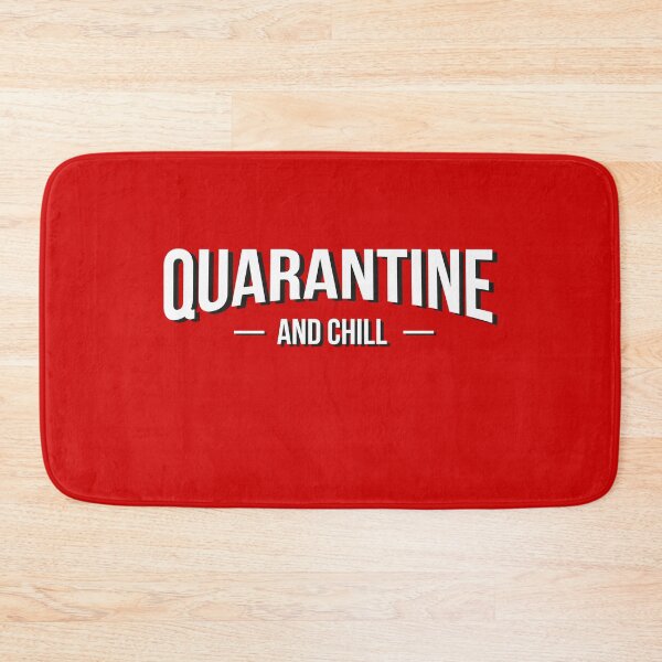 Item preview, Quarantine and Chill  designed and sold by graphicmeyou.