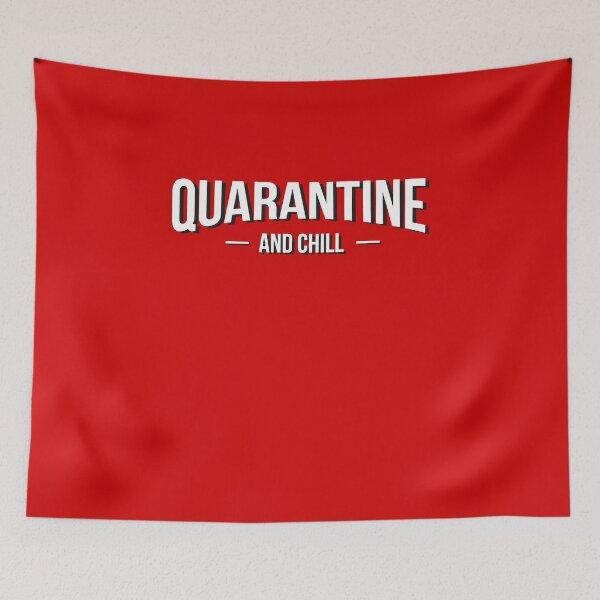 Item preview, Quarantine and Chill  designed and sold by graphicmeyou.