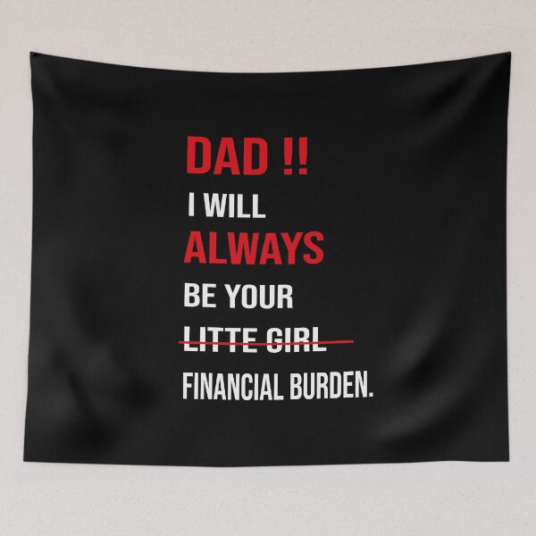 Item preview, Dad, I will always be your financial I will always designed and sold by abdellaoui.