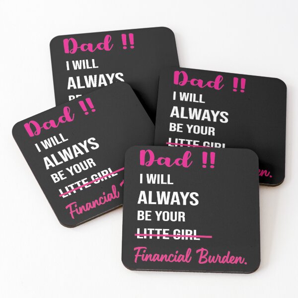 Item preview,  Dad I will always be your financial burden designed and sold by abdellaoui.