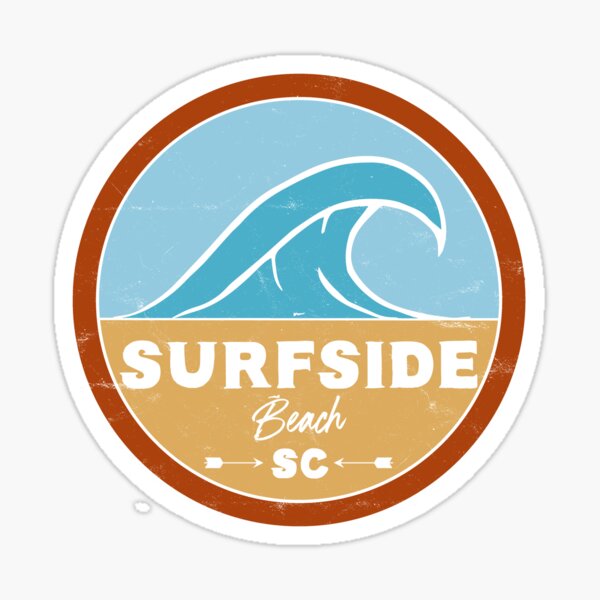 Surfside Sc Stickers | Redbubble