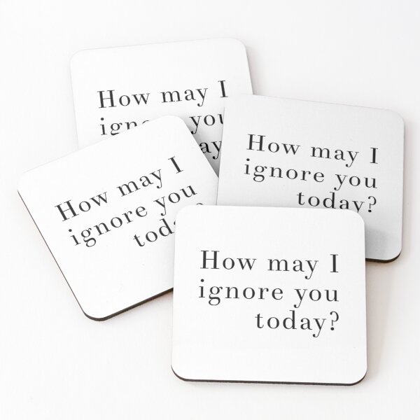 Item preview, How May I Ignore You Today? designed and sold by Harry Bull.