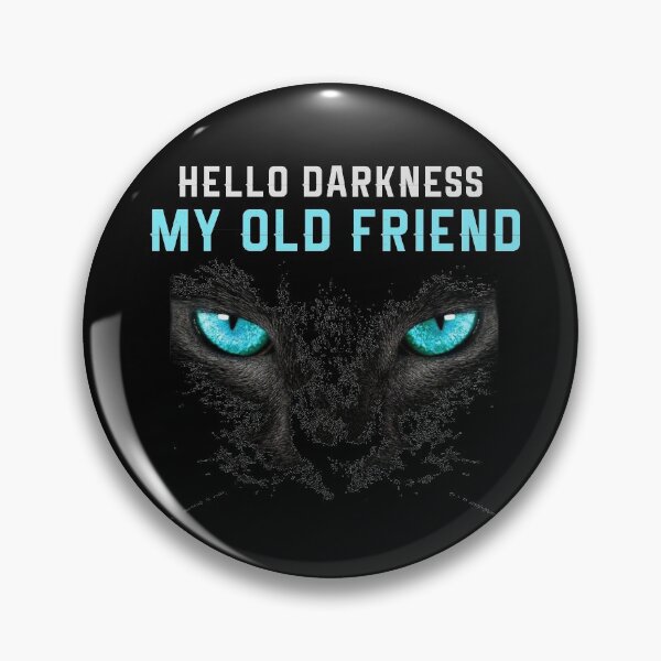 Item preview,  Hello Darkness my old friend  designed and sold by NabilJamal.