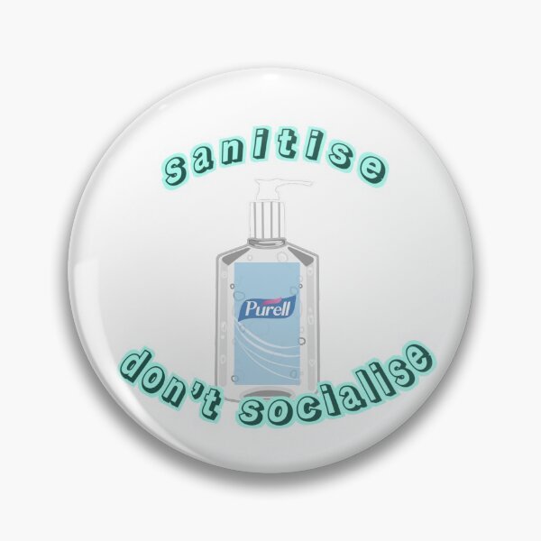 Item preview, sanitise don't socialise designed and sold by saddymaddy.