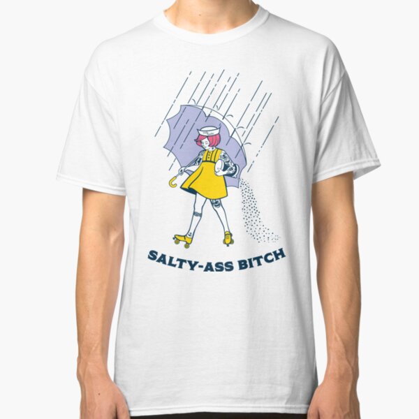 Salty-Ass Bitch - Morton Salt Vintage Roller Derby Girl Classic T-Shirt