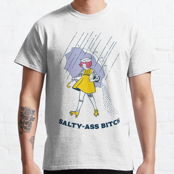 Salty-Ass Bitch - Morton Salt Vintage Roller Derby Girl Classic T-Shirt