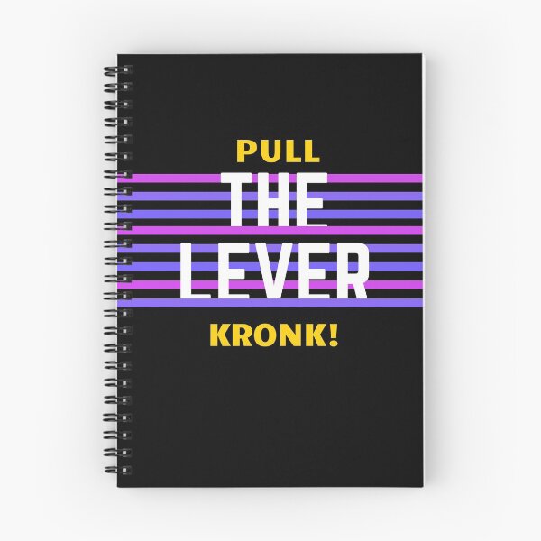 Item preview, Pull the Lever, Kronk! designed and sold by DI FD.