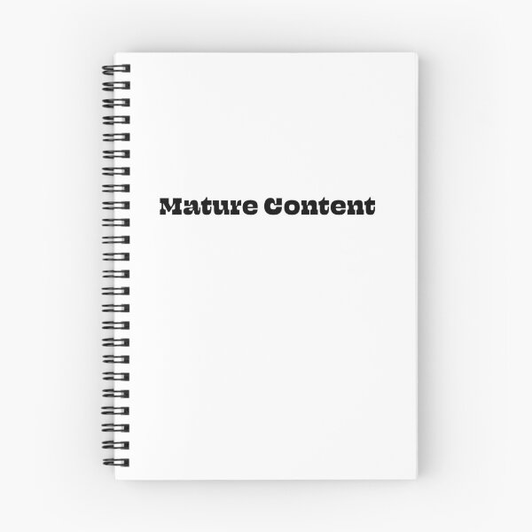 Item preview, Mature Content designed and sold by FuzzyHoney.