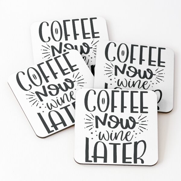 Item preview, Coffee now wine later designed and sold by Brian Kroijer.