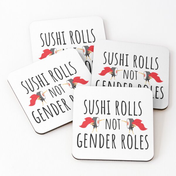 Item preview, Sushi Rolls Not Gender Roles designed and sold by CatMonkStudios.
