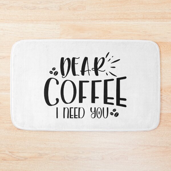 Item preview, Dear coffee I need you designed and sold by Brian Kroijer.