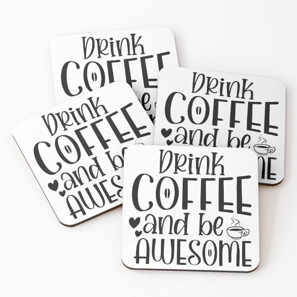 Item preview, Drink coffee and be awesome designed and sold by Brian Kroijer.