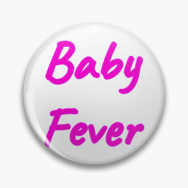 Item preview, Baby fever designed and sold by morganmaterni.