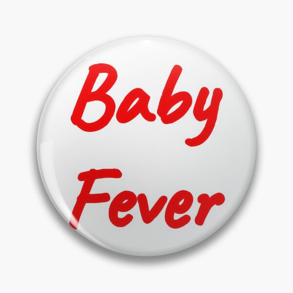 Item preview, Baby fever designed and sold by morganmaterni.