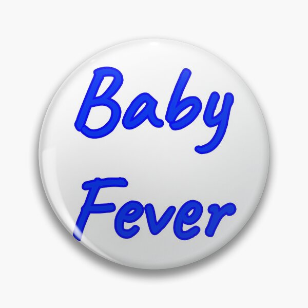 Item preview, Baby fever designed and sold by morganmaterni.