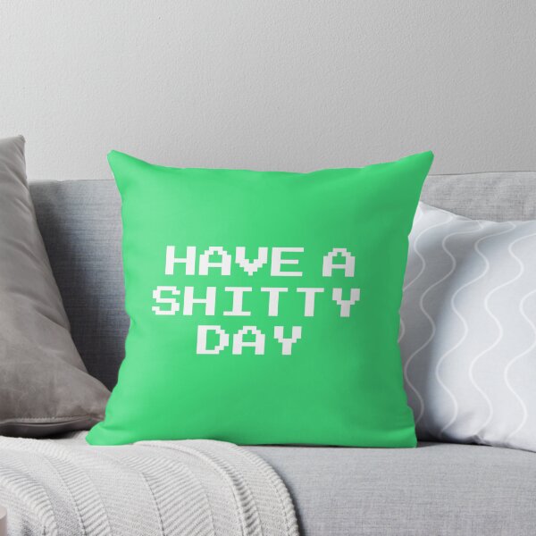 Item preview, Have a shitty day funny designed and sold by dianoo.