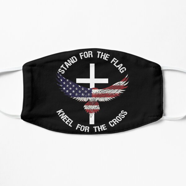Stand For the Flag, Kneel For The Cross Flat Mask