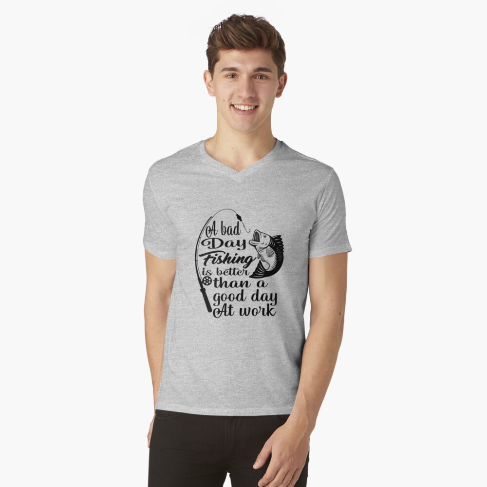 A Bad Day Fishing Is Better Than A Good Day Working Funny Fishing Kids  T-Shirt for Sale by RGRamsey