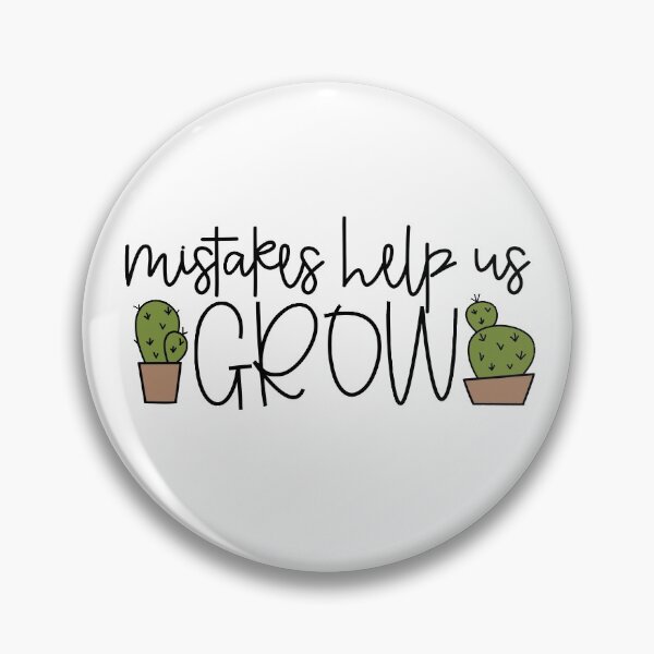 Item preview, Mistakes Help Us Grow designed and sold by Julia Masur.