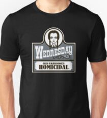 Old Fashioned Homicidal Unisex T-Shirt