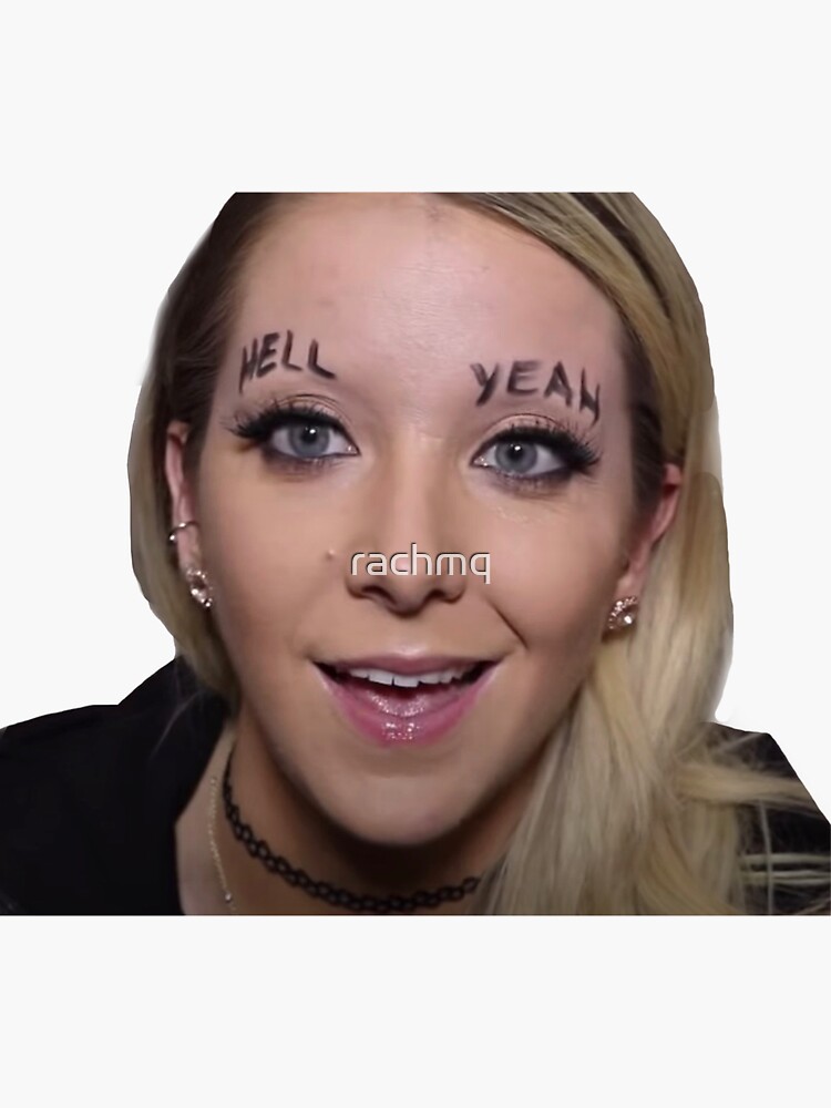 Jenna Marbles Hell Yeah Sticker For Sale By Rachmq Redbubble