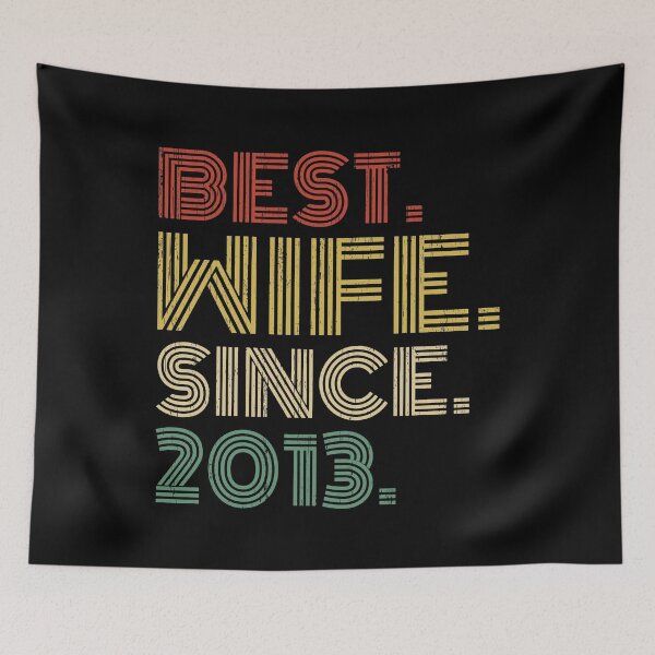 Item preview, Best Wife Since 2013 - Wedding Anniversary Gift designed and sold by nana1099.