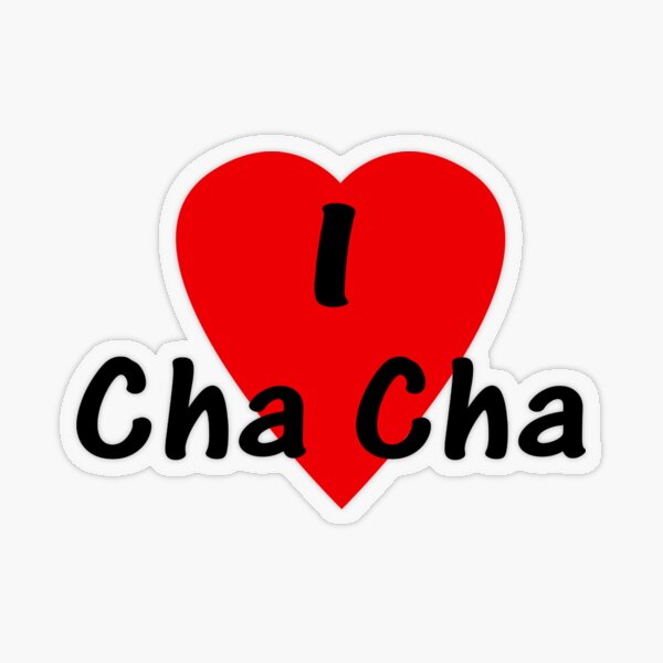 I Love Cha Cha Dance T Shirt