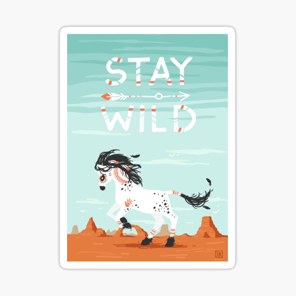 Item preview, Stay Wild designed and sold by freeminds.