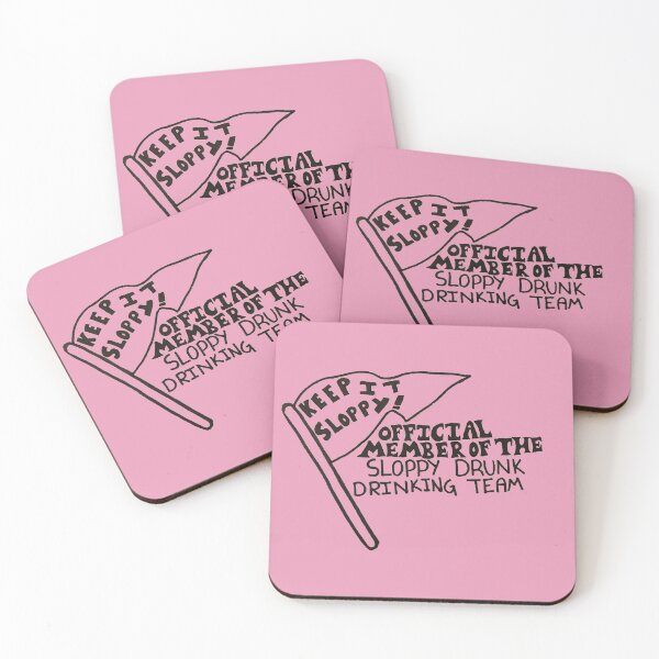 Item preview, Sloppy drunk drinking team  designed and sold by ellery62.