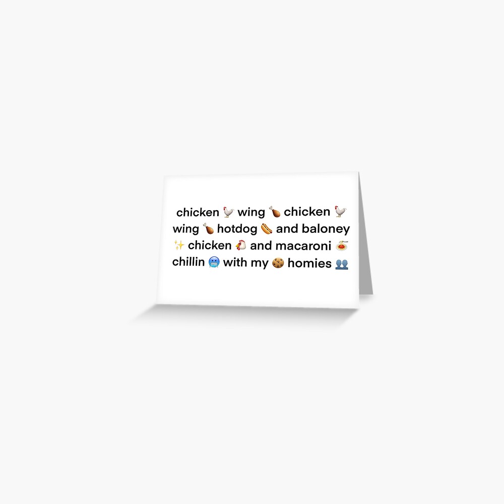 Chicken Wing Chicken Wing Hotdog And Baloney Greeting Card By Ashlyngawel Redbubble