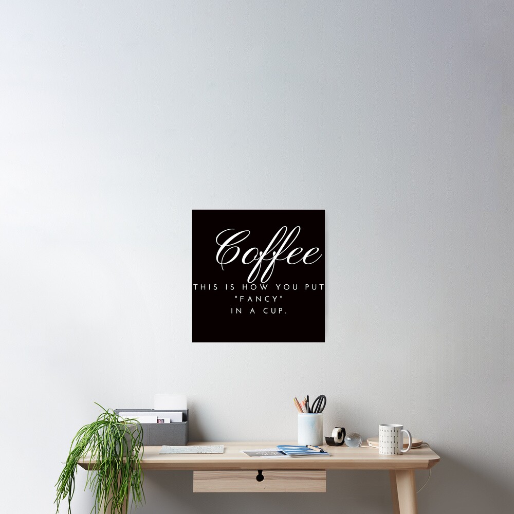 Item preview, Poster designed and sold by CoffeeCupLife2.