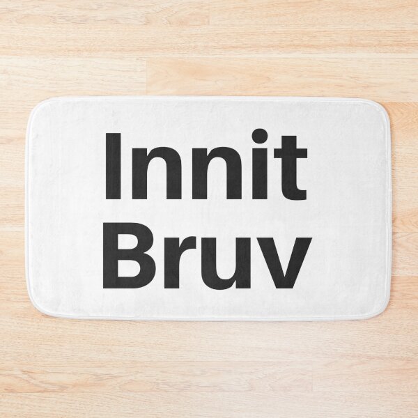Item preview, Innit Bruv  designed and sold by freedom4life.