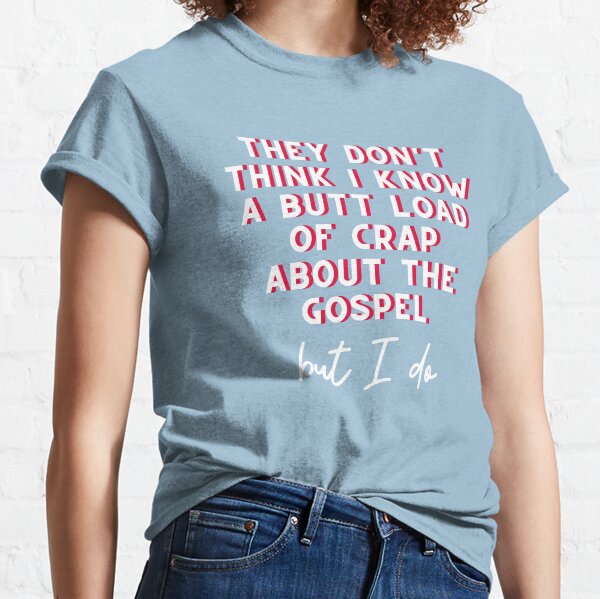 Nacho Libre // But I Do Classic T-Shirt