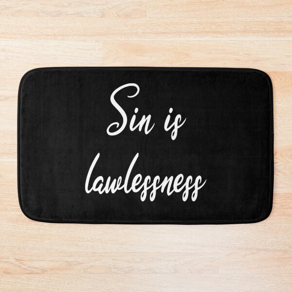 Item preview,  Radical Sin is Lawlessness Bible Scripture Quote Christian Design designed and sold by sinceanna.