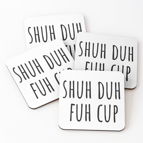Item preview, Shuh Duh Fuh Cup designed and sold by CatMonkStudios.