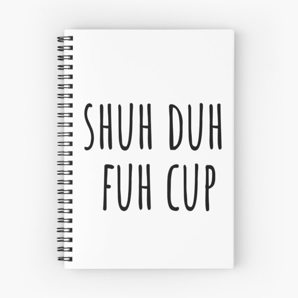 Item preview, Shuh Duh Fuh Cup designed and sold by CatMonkStudios.