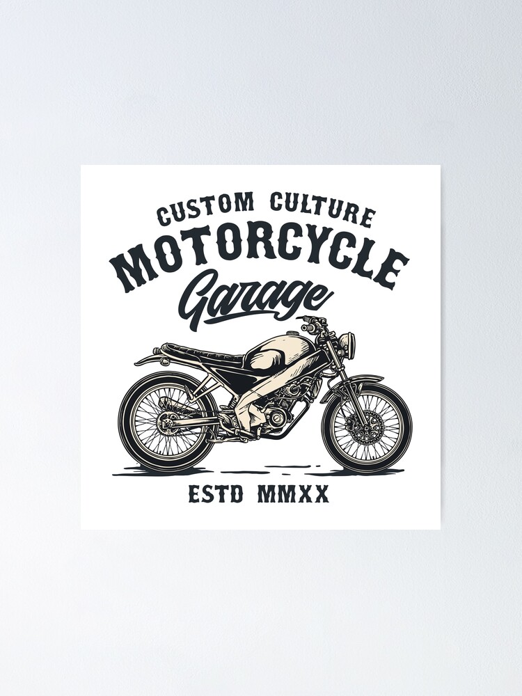 Motorcycle Garage Custom Culture | Poster