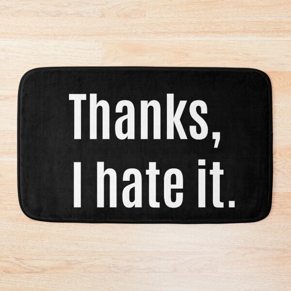 Item preview, Thanks, I hate it. designed and sold by The Little Wood Cottage.