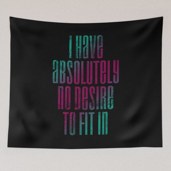 Item preview, No desire to fit in designed and sold by Lee's Place.