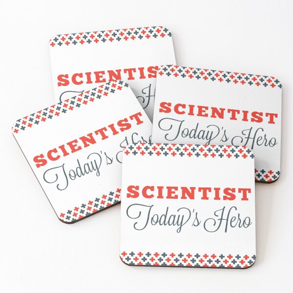 Item preview, Scientist Today's Hero designed and sold by IM Hunter.